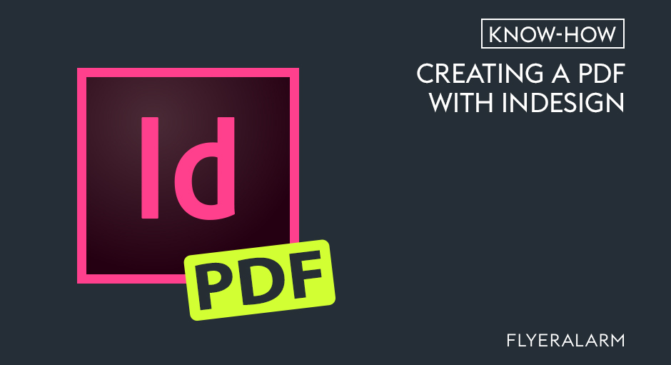 print-ready PDF InDesign – FLYERALARM Blog