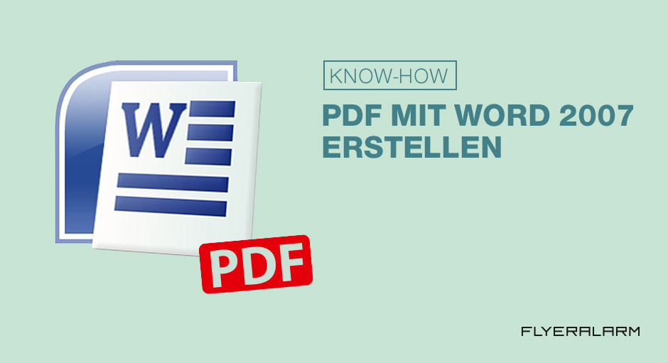 Erstellung einer PDF: Word 2007