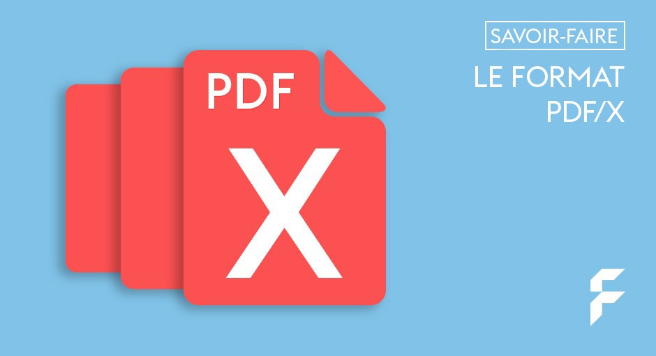 Le format PDFX
