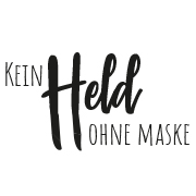 Kein Held ohne Maske